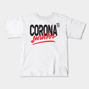 Coronavirus-19 Survivor Kids T-Shirt